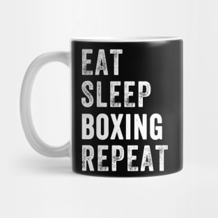 Eat sleep boxing repeat Mug